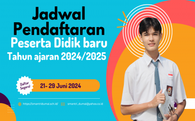 JADWAL PENERIMAAN PESERTA DIDIK BARU TAHUN PELAJARAN 2024/2025